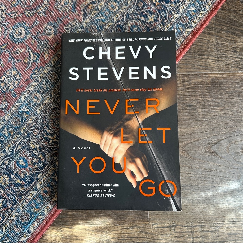 🔺SOLD🔺Never Let You Go by Chevy Stevens Paperback Book